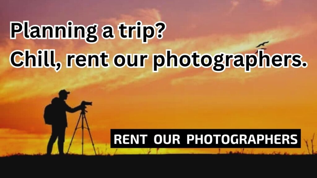 Hire a Photographer for Travelling